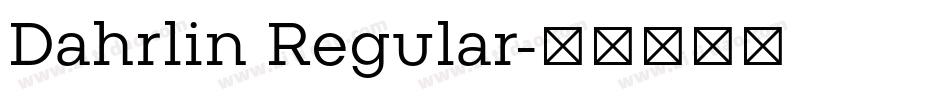 Dahrlin Regular字体转换